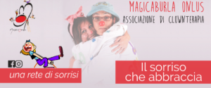 Associazione Magicaburla Onlus Sostieni La Clownterapia A Roma